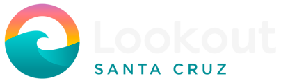Lookout Santa Cruz